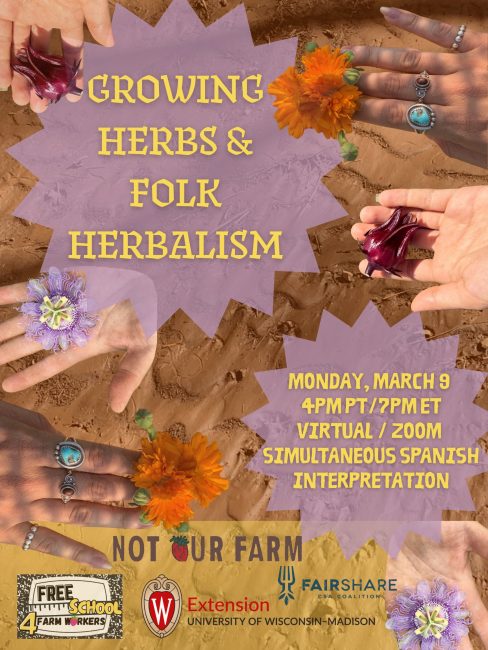 free school for farmworkers workshop: growing herbs and folk herbalism